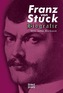 Franz Stuck. Biografie