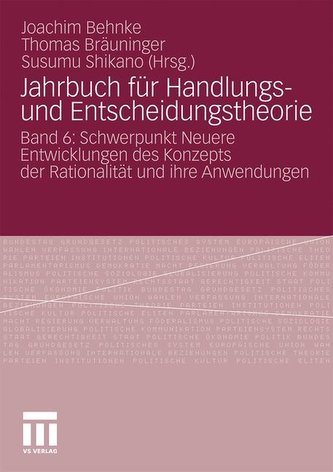 Jahrbuch für Handlungs- und Entscheidungstheorie 6