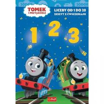 Tomek i Przyjaciele. Od 1 do 20. Liczby