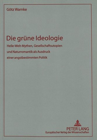Die grüne Ideologie