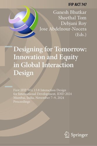 Designing for Tomorrow: Innovation and Equity in Global Interaction Design