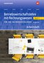 Betriebswirtschaftslehre mit Rechnungswesen 1. Arbeitsheft. Für die Fachhochschulreife - Ausgabe Nordrhein-Westfalen