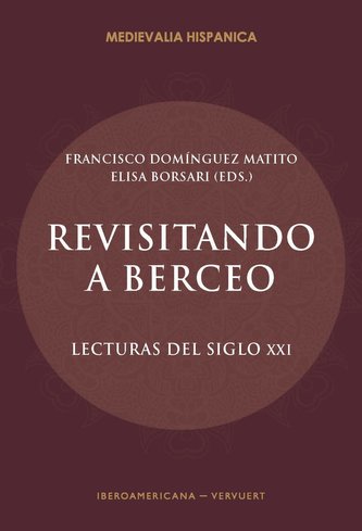 Revisitando a Berceo. Lecturas del siglo XXI