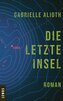 Die letzte Insel