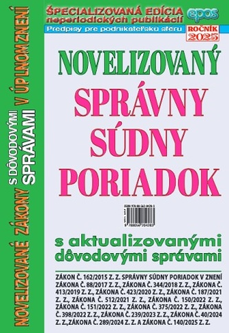Novelizovaný Správny súdny poriadok s aktualizovanými dôvodovými správami v úplnom znení, NZ 14/2025 Novelizovaný Správny súdny poriadok s aktualizovanými dôvodovými správami v úplnom znení, NZ 14/2025