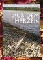 Aus dem Herzen