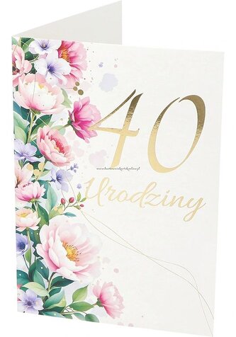 Karnet B6 40 Urodziny, kwiaty RU-012