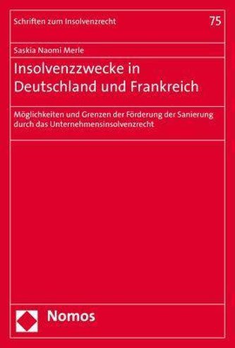 Insolvenzzwecke in Deutschland und Frankreich