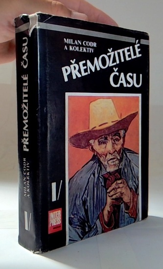 Přemožitelé času I.