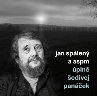 Úplně šedivej panáček - LP