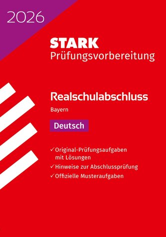 STARK Deutsch - Realschulabschluss 2026 Bayern - Prüfungsvorbereitung