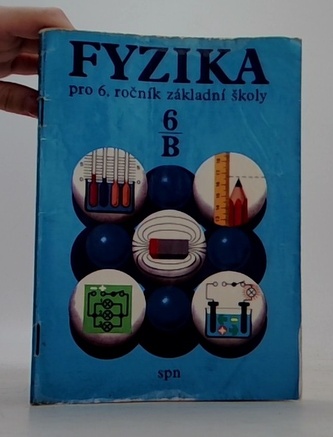 Fyzika pro 6.ročník základní školy (B)