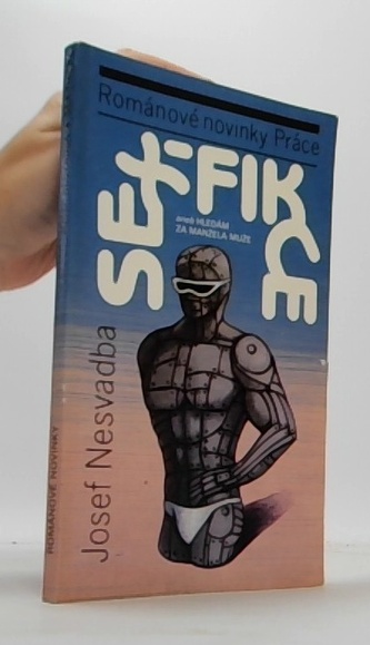 Sex-fikce aneb Hledám za manžela muže