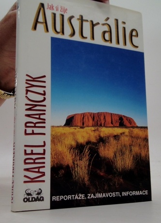 Jak si žije Austrálie