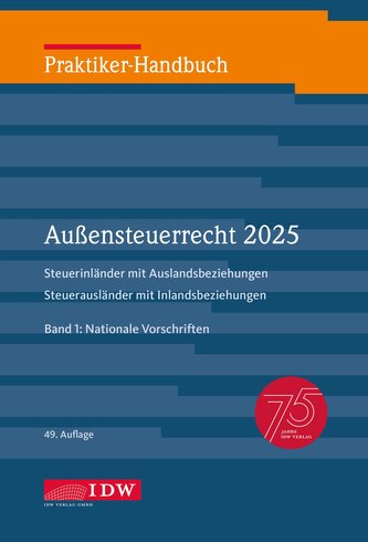 Praktiker-Handbuch Außensteuerrecht 2025, 2 Bde., 49. Auflage