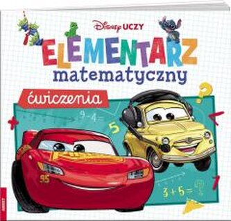 Disney uczy. Elementarz matematyczny. Ćwiczenia