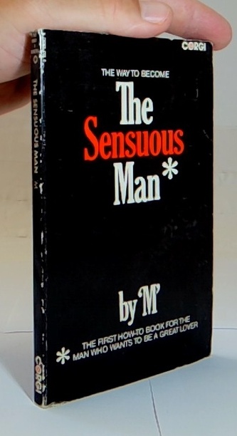 The way to become the sensuous man