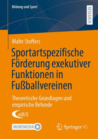 Sportartspezifische Förderung exekutiver Funktionen in Fußballvereinen