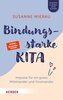 Bindungsstarke Kita