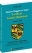 Wappen, Flaggen und Siegel SAALFELD-RUDOLSTADT - Ein Lexikon - Ausgabe 2025