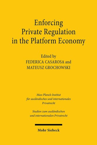Enforcing Private Regulation in the Platform Economy