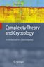 Complexity Theory and Cryptology