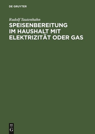 Speisenbereitung im Haushalt mit Elektrizität oder Gas