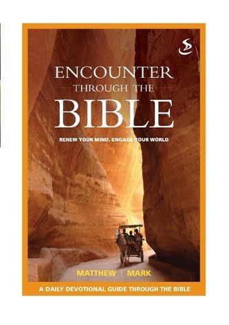 Encounter Through the Bible - Matthew - Mark