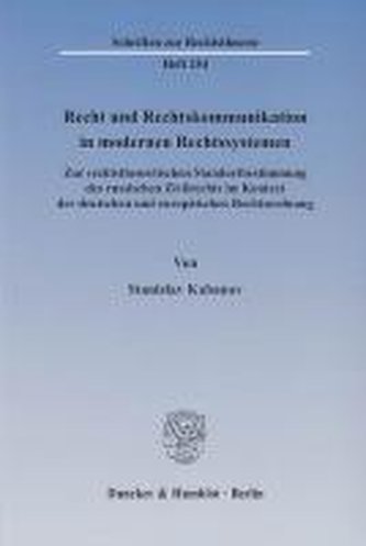 Recht und Rechtskommunikation in modernen Rechtssystemen