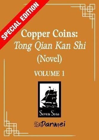 Copper Coins: Tong Qian Kan Shi (Novel) Vol. 1 (Special Edition)