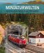 Miniaturwelten Modellbauteam Köln