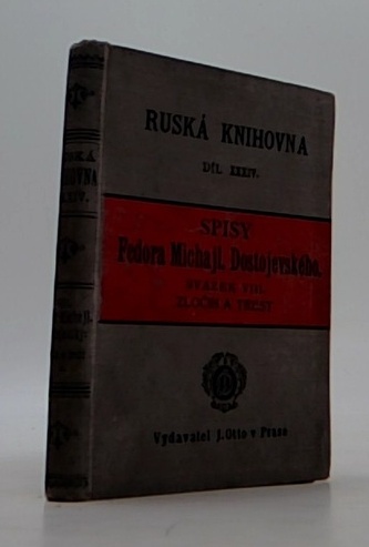 Ruská Knihovna dil XXXIV. Spisy F.M. Dostojevskeho