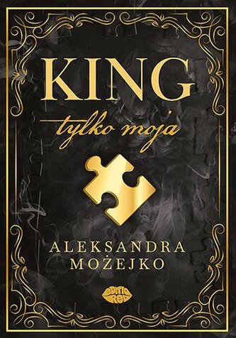 King. Tylko moja. Tom 1
