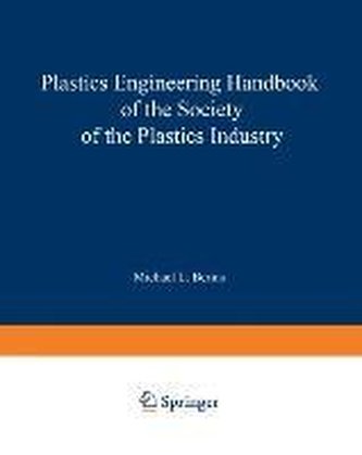 SPI Plastics Engineering Handbook of the Society of the Plastics Industry, Inc.