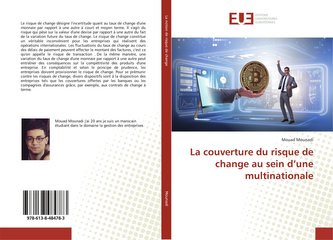 La couverture du risque de change au sein d'une multinationale