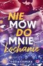 Nie mów do mnie "kochanie"