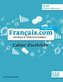 français.com débutant 3e édition - Cahier d'exercices