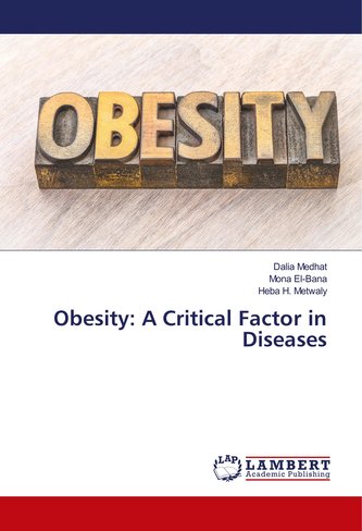Obesity: A Critical Factor in Diseases