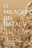 O Milagre de Natal