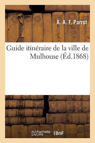Guide Itinéraire de la Ville de Mulhouse