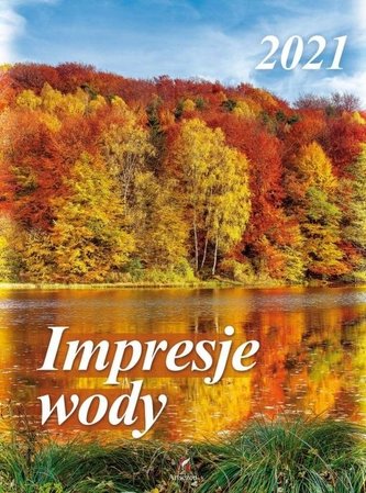 Kalendarz 2021 Ścienny Impresje wody ARTSEZON