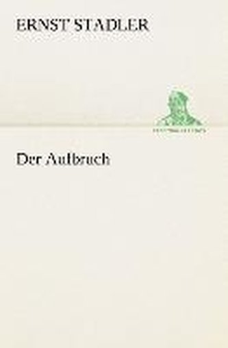 Der Aufbruch