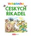 Velká kniha českých říkadel