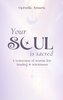 Your Soul is Sacred