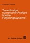 Zuverlässige numerische Analyse linearer Regelungssysteme