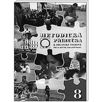 Metodická příručka k občanské výchově pro 8. ročník základní školy
