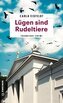 Lügen sind Rudeltiere