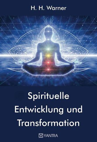 Spirituelle Entwicklung und Transformation
