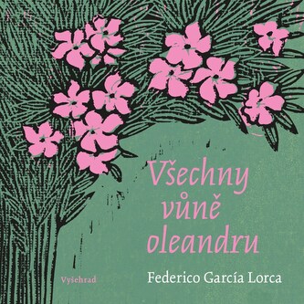 Všechny vůně oleandru Všechny vůně oleandru