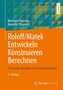 Roloff/Matek Entwickeln Konstruieren Berechnen
